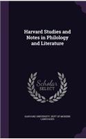 Harvard Studies and Notes in Philology and Literature