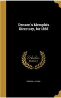 Denson's Memphis Directory, for 1865