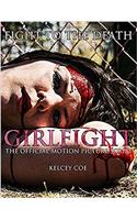 Girlfight: The Official Motion Picture Script