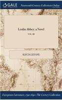 Leolin Abbey: A Novel; Vol. III