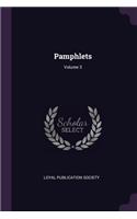 Pamphlets; Volume 3