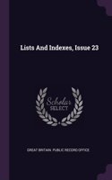 Lists And Indexes, Issue 23