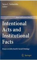 Intentional Acts and Institutional Facts