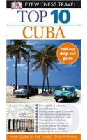 DK Eyewitness Top 10 Travel Guide: Cuba: (DK Eyewitness Travel Guide)