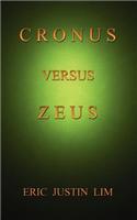 Cronus Versus Zeus: (English)