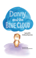 Danny and the Blue Cloud