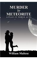 Murder by Meteorite