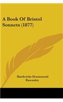 A Book Of Bristol Sonnets (1877)