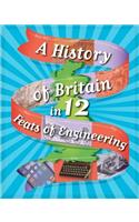 History of Britain in 12... Feats of Engineering