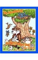 Adventures of Rodger Dodger Dog