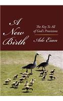 A New Birth