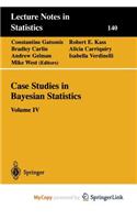 Case Studies in Bayesian Statistics