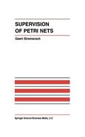 Supervision of Petri Nets