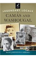 Legendary Locals of Camas and Washougal