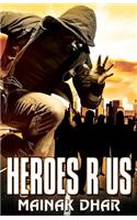Heroes R Us