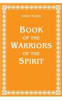 Book of the Warriors of the Spirit