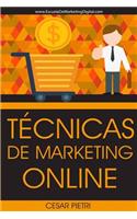 Técnicas De Marketing Online