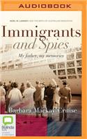 Immigrants and Spies