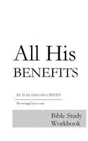 All His Benefits