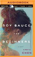 Soy Sauce for Beginners
