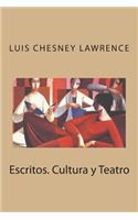 Escritos. Cultura y Teatro