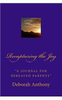 Recapturing the Joy