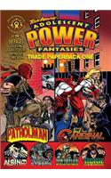 Adolescent Power Fantasies