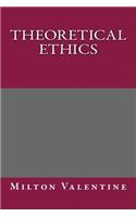 Theoretical Ethics