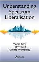 Understanding Spectrum Liberalisation
