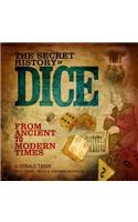The Secret History of Dice