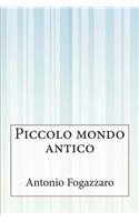 Piccolo mondo antico