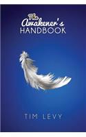 The Awakener's Handbook