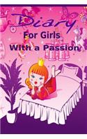 Diary for Girls With a Passion