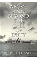 Above and Beyond the Call of Duty