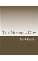The Morning Dew