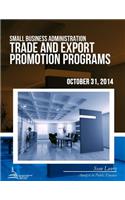 Small Business Administration Trade and Export Promotion Programs