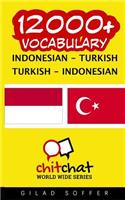 12000+ Indonesian - Turkish Turkish - Indonesian Vocabulary