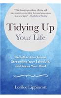 Tidying Up Your Life