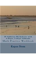 30 Addition Worksheets with 4-Digit, 2-Digit Addends