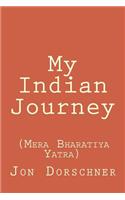 My Indian Journey