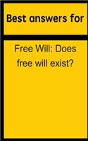 Best Answers for Free Will