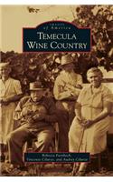 Temecula Wine Country