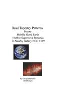 Bead Tapestry Patterns peyote Hubble Good Earth Hubble Supernova Bonanza in Nearby Galaxy NGC 1569: (English)