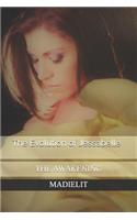 The Evolution of Jessabelle: The Awakening(Evolution of Jessabelle)