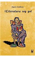 ¡Literatura soy yo!