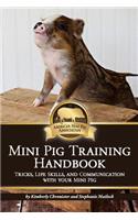 Mini Pig Training Book
