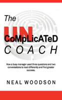 The Uncomplicated Coach