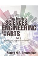 New Frontiers in Sciences, Engineering and the Arts