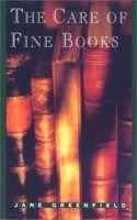 The Care of Fine Books