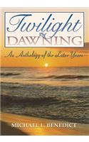 Twilight Is Dawning